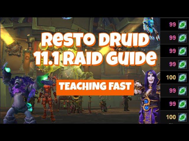 BE READY FOR NEW RAID IN 7 MIN - FASTEST RESTO DRUID RAID GUIDE - 11.1 The War Within Season 2