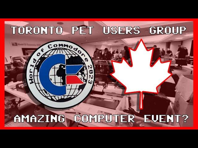  I Traveled to Canada for my First The World of Commodore (2023) Computer Show! ️