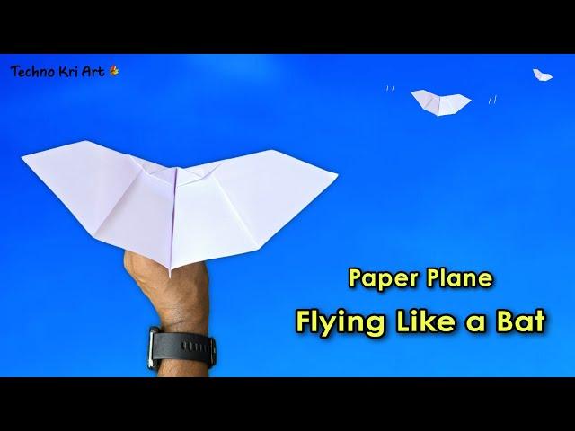 bat plane, flying paper plane like bat, how to make new flapping bat, origami paper bat