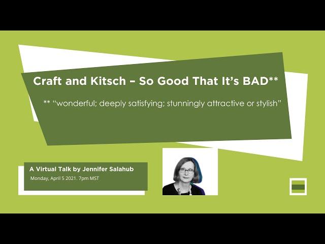 Craft and Kitsch - So Good That It's BAD**