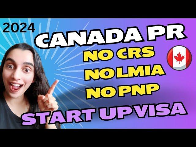 Start Up Visa (SUV) Program | Canada PR Immigration Program 2024  | Zeste Immigration