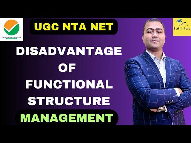 Disadvantage of Functional Structure | Dr. Sahil Roy