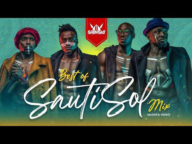 Best of Sauti Sol Video Mix - Dj Shinski [Sura Yako, Suzanna, Short and Sweet, Midnight Train]