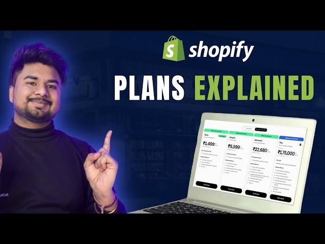 Shopify Plans Explained in Hindi | 2024 Shopify Plans in India