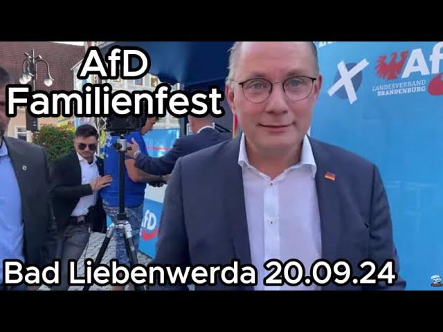 AfD Familienfest Bad Liebenwerda, Chrupalla, Brandner... 20.09.24