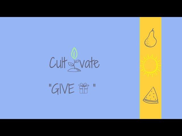 Cultivate Series | Give | Alex Palamarchuk & Oleg Istratiy