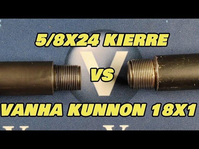 5/8"X24 KIERRE VS VANHA KUNNON 18X1