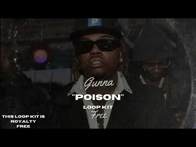 [FREE] Gunna Guitar Loop kit/ Sample Pack " Poison " | (Wheezy, dark guitar, flute)