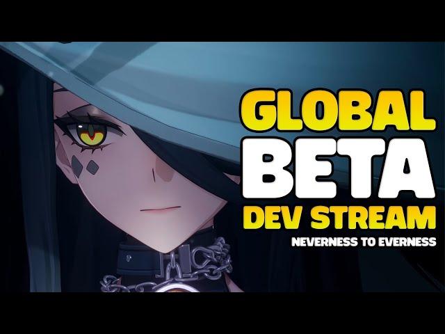 GLOBAL DEV STREAM (CO-STREAM) | NEVERNESS TO EVERNESS