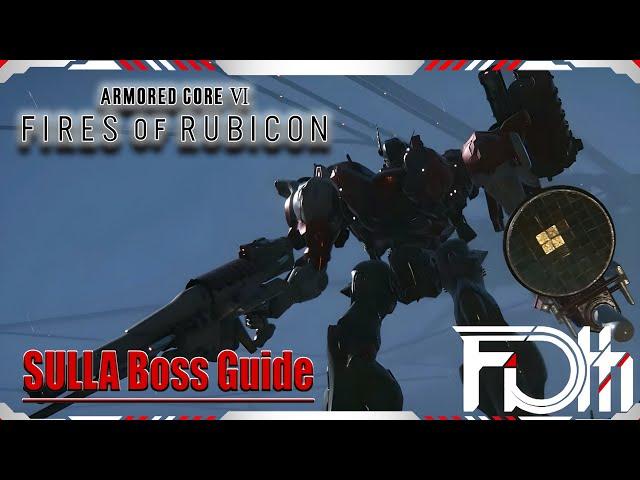 SULLA Boss Guide (No Healing) | Armored Core VI