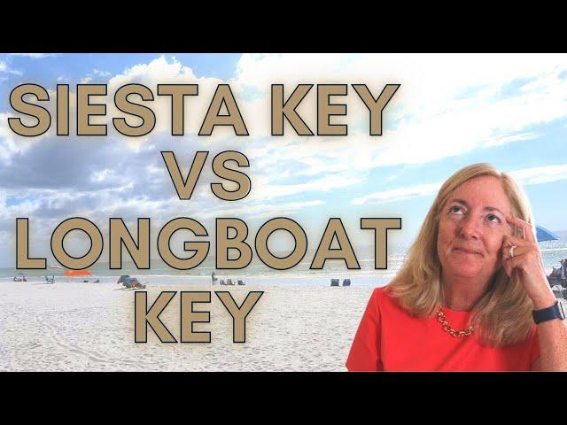 Siesta Key vs  Longboat Key: What's the Difference?