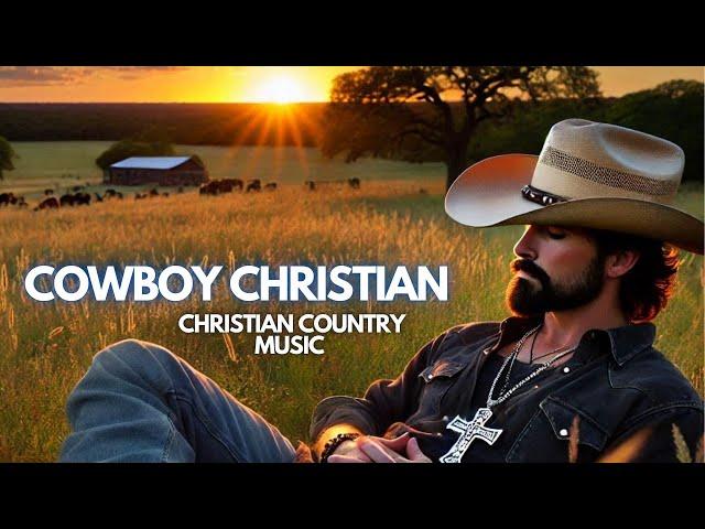 COWBOY CHRISTIAN MUSIC: Christian Country music