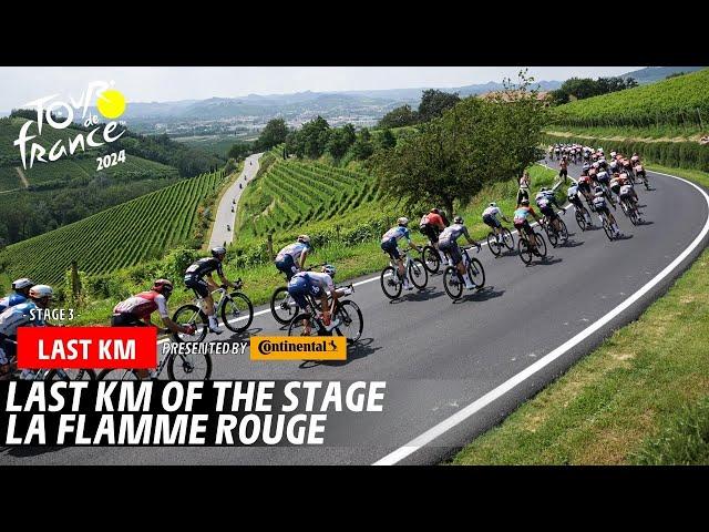 Last Km - Stage 3 - Tour de France 2024