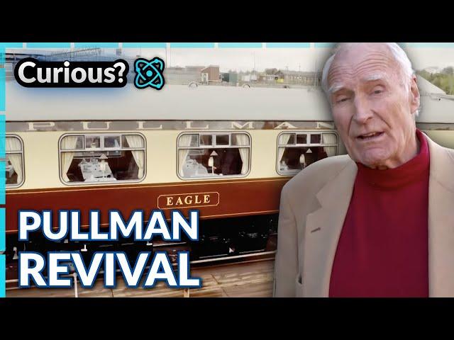 Reviving a Classic British Pullman! | Great Rail Restorations