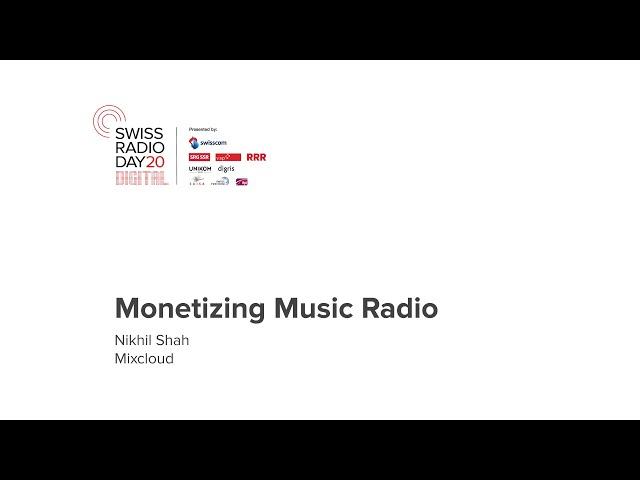 SRD20 12 AUDIO Monetizing Radio Nikhil Shah Mixcloud 18Aug20