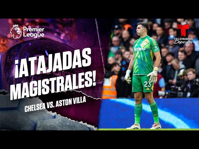 Seguimiento de “Dibu” Martínez en Chelsea vs. Aston Villa | Premier League | Telemundo Deportes