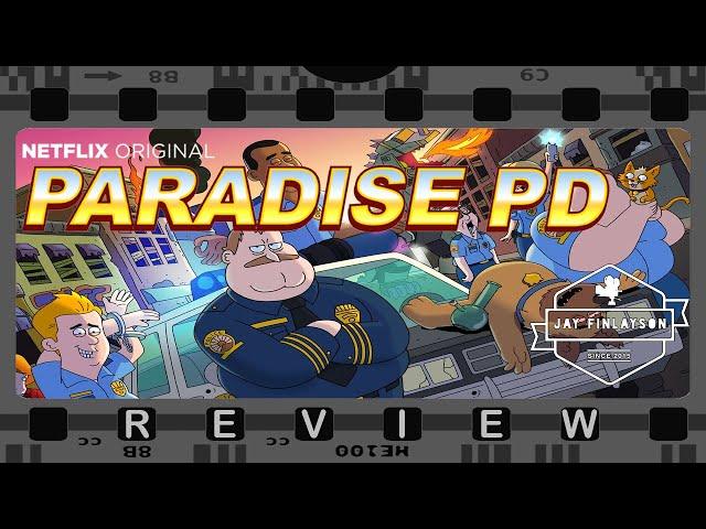 Paradise PD! ~ Review!