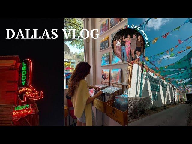 48 HOURS IN DALLAS | a mini semester at sea reunion + travel vlog 🪩