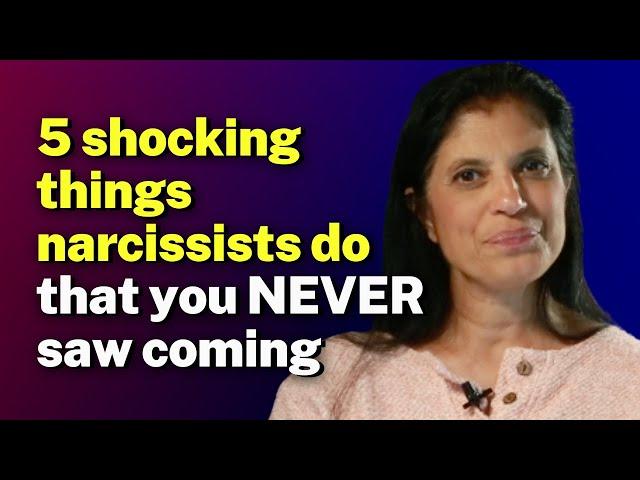 5 shocking things narcissists do that you NEVER saw coming