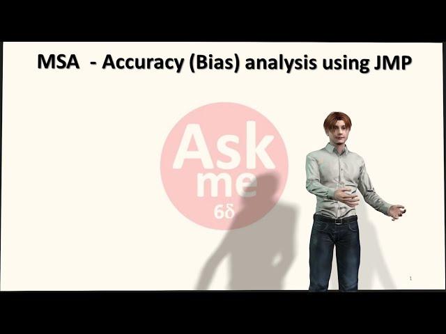 MSA-Bias analysis using JMP
