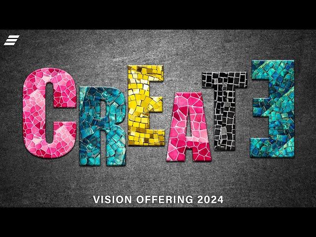 CREATE! Vision Offering 2024!