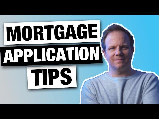 Mortgage Application Tips for First Time Buyers // Applying for a mortgage in 2021+