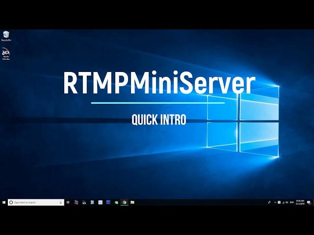 RTMPMiniServer Quick Intro