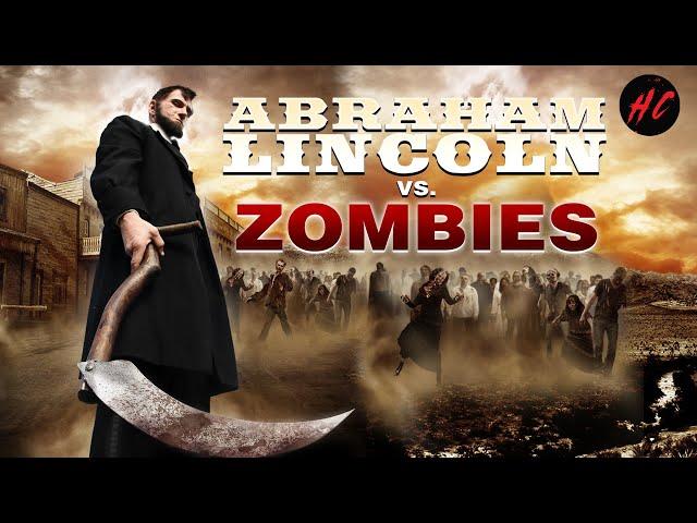 Abraham Lincoln vs. Zombies | Full Monster Horror Movie | Horror Central