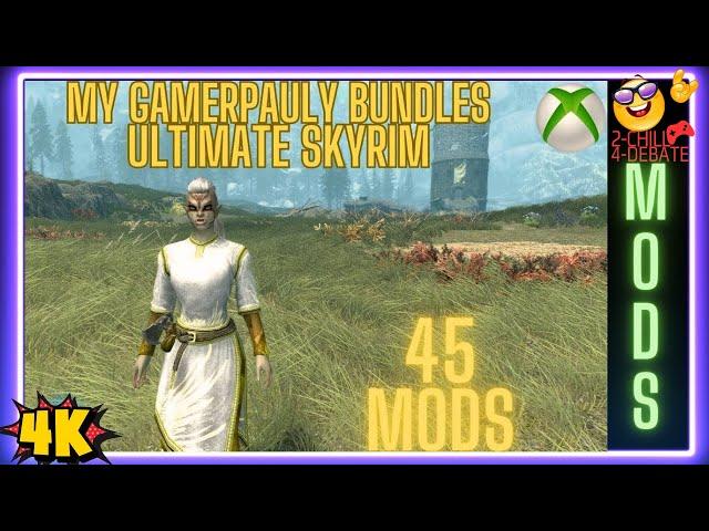 GamerPauly Bundle Mods - BEST LOAD ORDER for SKYRIM Xbox Series X