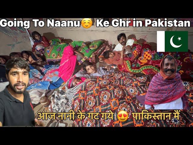 Going To Naanu  Home in Pakistan  ||Ranbir Tiwary Vlogs