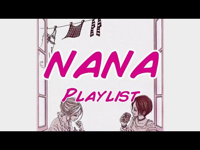 playlist to read nana | nana 707 all ost