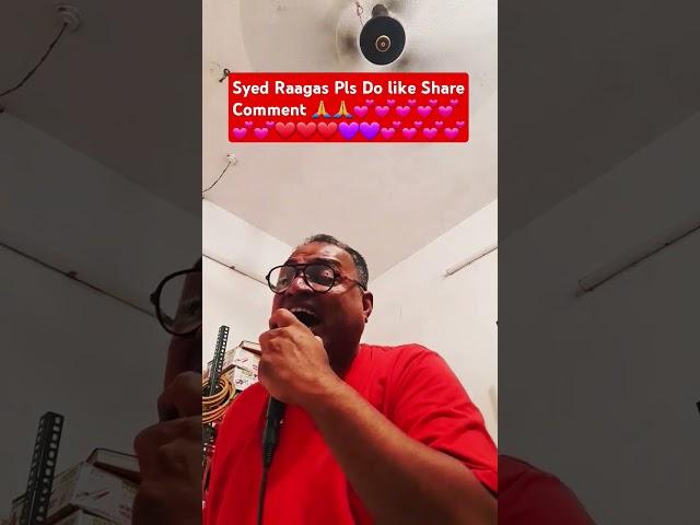 Ho Aise Kaise Syed Raagas pls Do likeShare Comment ️️️