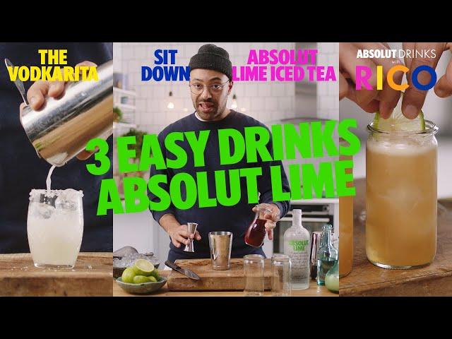 Rico’s Top 3 Absolut Lime Drinks | Absolut Drinks