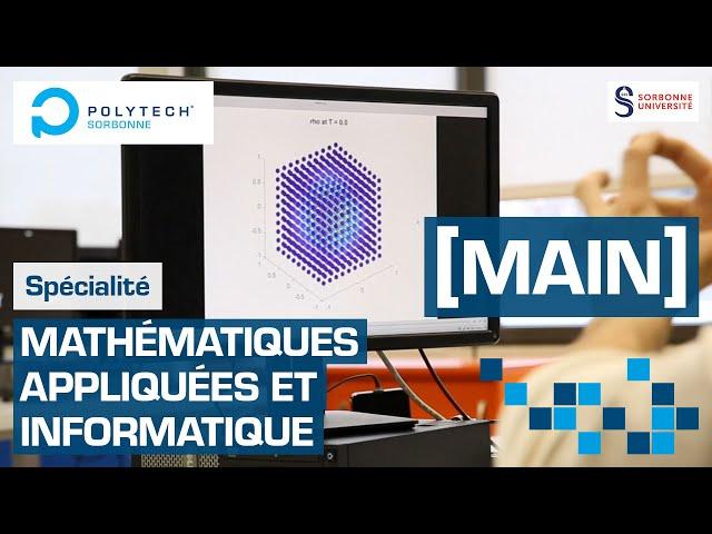 Spécialité [MAIN] Mathématiques Appliquées et Informatique de Polytech Sorbonne