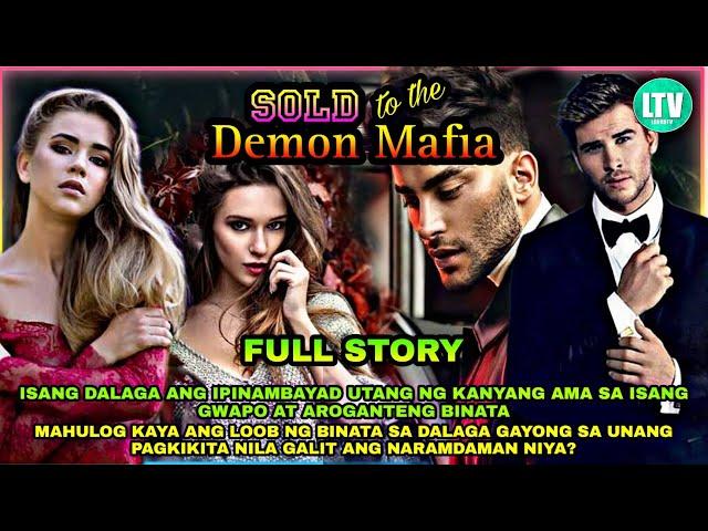 FULL STORY UNCUT | SOLD TO THE DEMON MAFIA | MERIDETH AND JOHAN LOVE DRAMA SERIES | Lourd tv