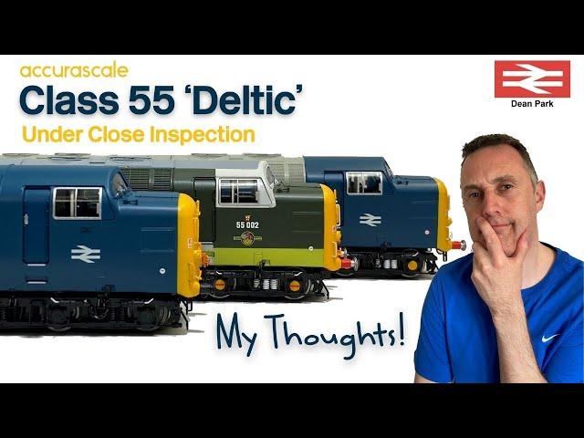 Dean Park Model Railway 304 | Accurascale Class 55 Deltic | Under Close Inspection