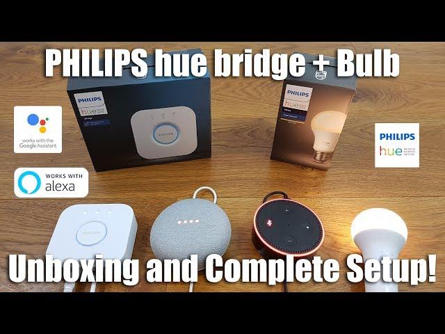 Philips HUE Unboxing and Complete Setup for Beginners