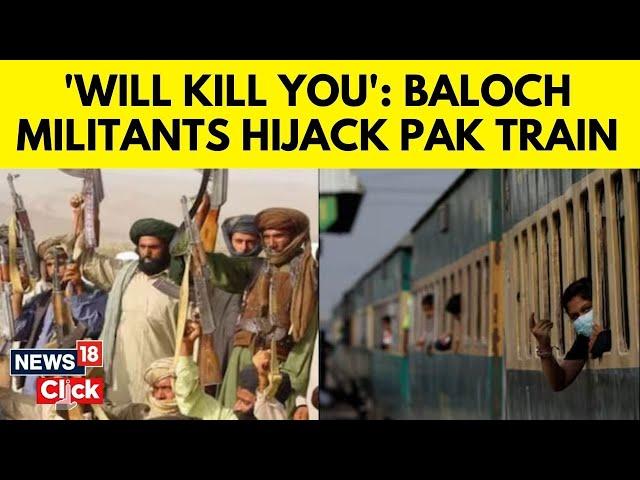 Railway Track Bombed, Train Driver Attacked: Baloch Rebels Hijack Pakistan's Jaffar Express | N18G