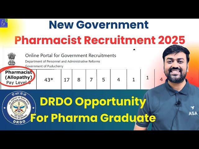 New Government  Pharmacist Recruitment 2025 || DRDO Opportunity For Pharma Graduate || GOVT JOBS