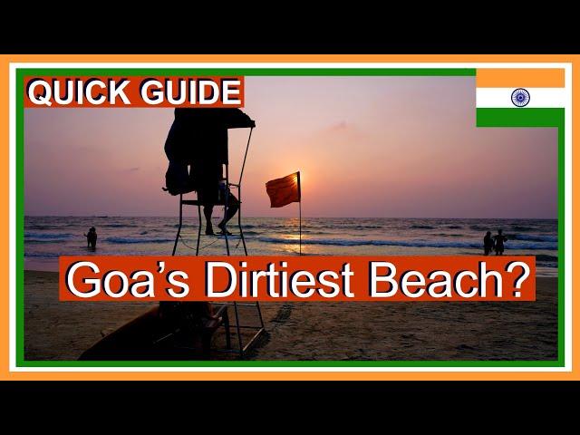 Colva Beach Goa - Is it the Best or the Dirtiest Beach in South Goa India?