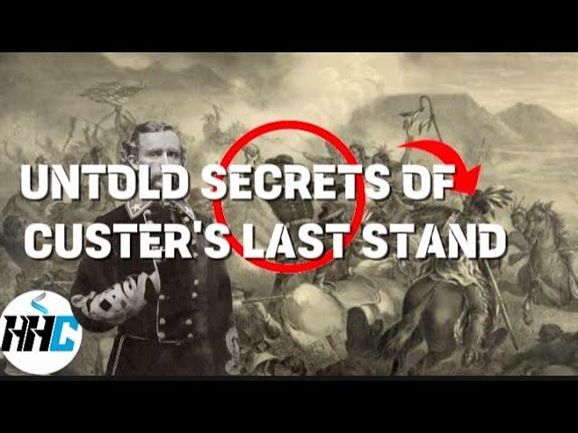 Shocking  Details why we've Gotten Custer's Last Stand wrong For Nearly 150 Years.