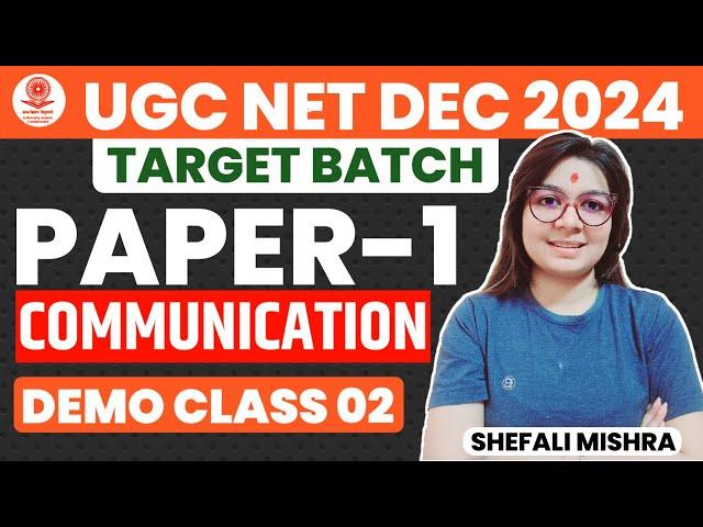 UGC NET December 2024 Target Batch I Paper-1 Communication Demo Class 02 by Shefali Mishra