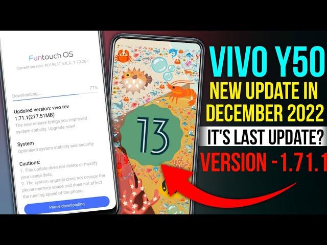 Vivo Y50 New Update in December 2022 | Vivo Y50 1.71.11 Update Review | Vivo Y50 Android Update