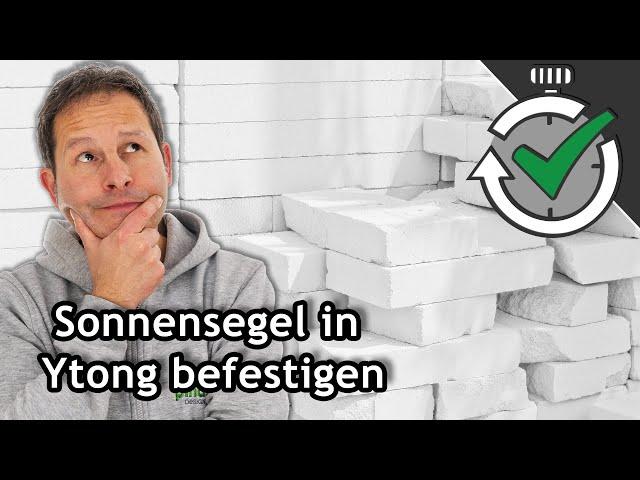 Kann man ein Sonnensegel in Ytong befestigen? | Quick Tips ️ Pina