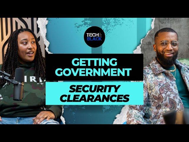 How To Get Government Security Clearances And The Value Of Them