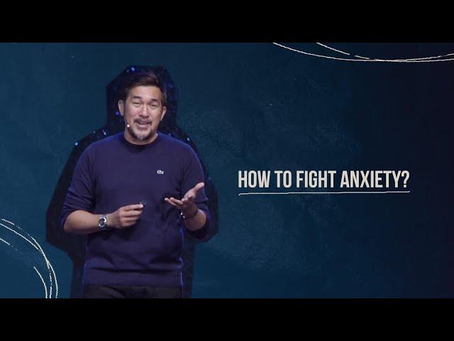 How to Fight Anxiety? | Series Break | Jeff Eliscupidez