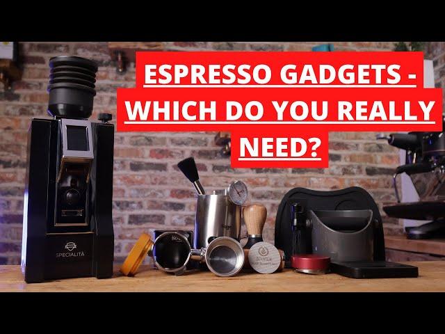 Espresso Gadgets, Tools & Upgrades - Which Do You Really Need?