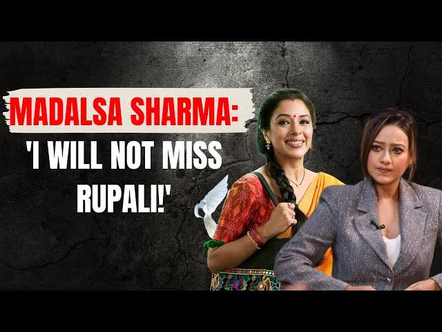 Madalsa Sharma: 'Rupali Ganguly spoke unpleasant things about me behind my back!'