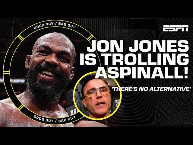 Jon Jones is 'NOT in camp'!? + Doritos Salad?   [FULL SHOW] | Good Guy / Bad Guy