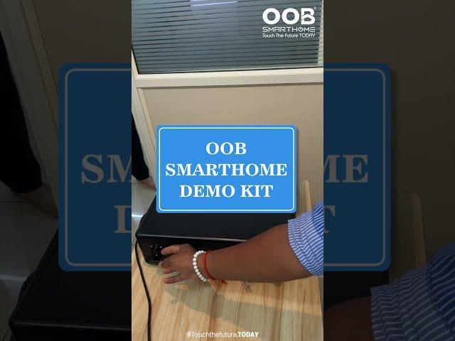 OOB Demo Kit | OOB SMARTHOME